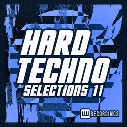 Hard Techno Selections, Vol. 11