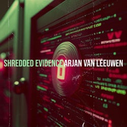 Shredded Evidence