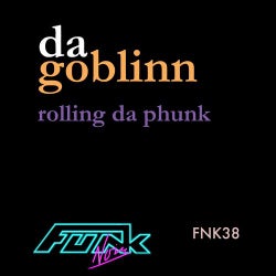 Rolling Da Phunk