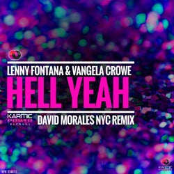 Hell Yeah (David Morales NYC Remix)