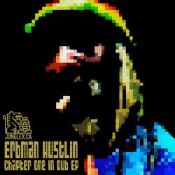Chapter One In Dub - Erbman Hustlin