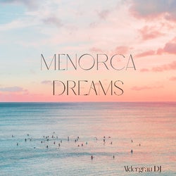 MENORCA DREAMS 06 (Organic house session)