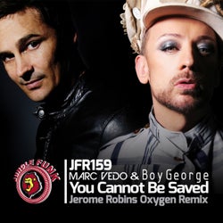 You Cannot Be Saved (Jerome Robins Oxygen Remix)