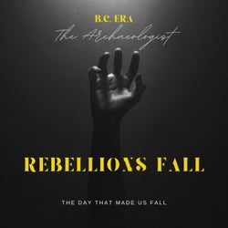 The Creation (Rebellions Fall)