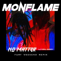 No Matter - Fury Weekend Remix