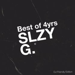 Best of 4Yrs Sleazy G (DJ Friendly Edition)