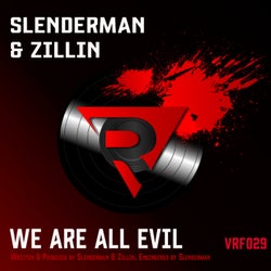 We Are All Evil