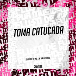 Toma Catucada
