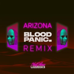 Arizona (feat. Dorian Electrique) [Bloodpanic Remix]