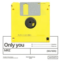 Only you