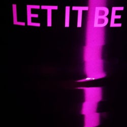 LET it be