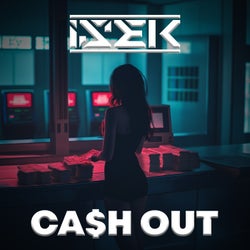 Cash Out (Extended Mix)