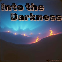 Into the Darkness