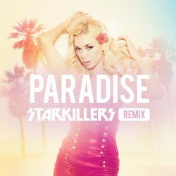Paradise (Starkillers Remix)