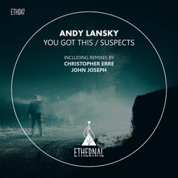 You Got This / Suspects