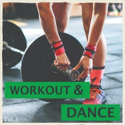 Workout & Dance, Vol. 3 (Pumpin Beats For Pumping)