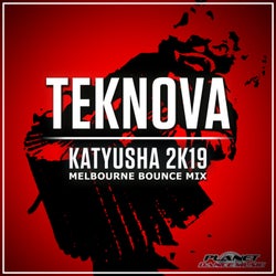 Katyusha 2K19 (Melbourne Bounce Mix)