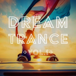 Dream Trance, Vol. 1