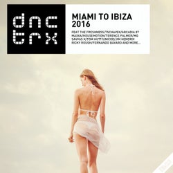 Miami to Ibiza 2016 (Deluxe Edition)