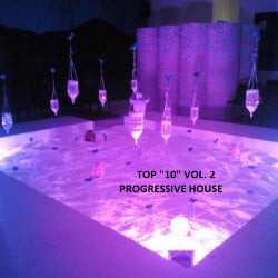 TOP "10" VOL. 2 PROGRESSIVE HOUSE