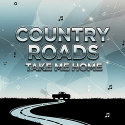 Country Roads Take Me Home (Mixes)