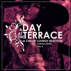A Day At The Terrace (A Chillin' Lounge Selection), Vol. 4
