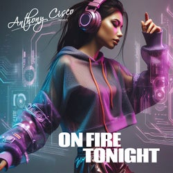 On Fire Tonight