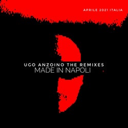 Ugo Anzoino The Remixes MADE IN NAPOLI