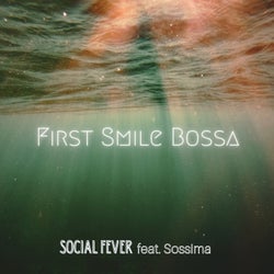 First Smile Bossa