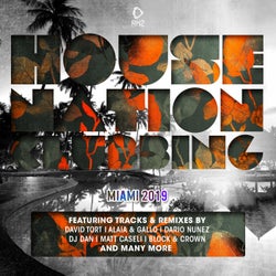 House Nation Clubbing - Miami 2019