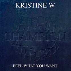 Feel What You Want