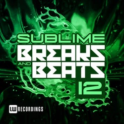 Sublime Breaks & Beats, Vol. 12