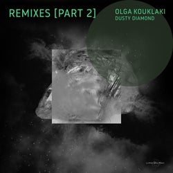 Dusty Diamond (Remixes, Pt. 2)