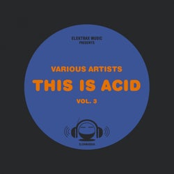 This is ACID - Vol. 3