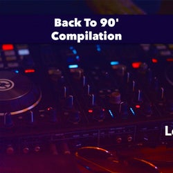 Back To 90' Compilation