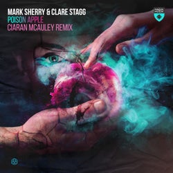 Poison Apple - Ciaran McAuley Remix