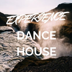 EXPERIENCE DANCE HOUSE
