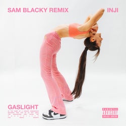 GASLIGHT (Sam Blacky Remix)