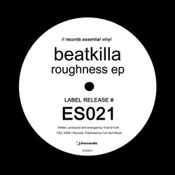 Roughness EP (White Label Edition)