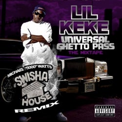 Swishahouse Remix: Universal Ghetto Pass