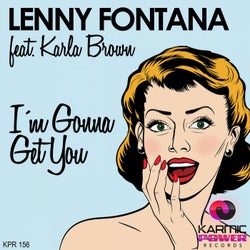 I'm Gonna Get You (feat. Karla Brown)