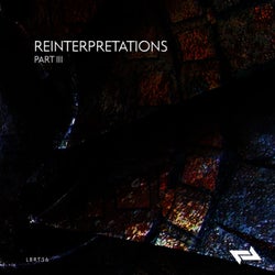 Reinterpretations Part III