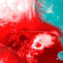 Hate And Tenderness III