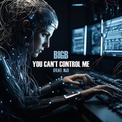 You Can't Control Me (Feat. NJ)