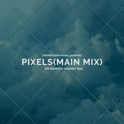 Pixels(Main Mix)