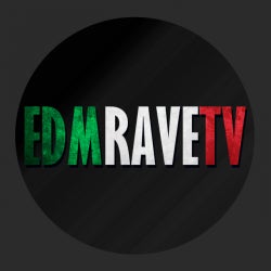 EDM RAVE TV #JANUARY Chart