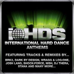 International Hard Dance Anthems Volume 3