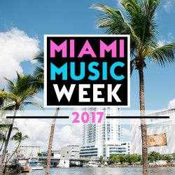MIAMI MUSIC WEEK 2017