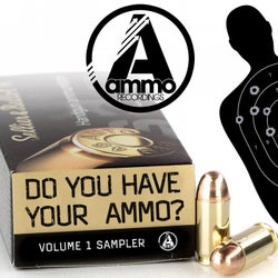 Do You Have You Ammo? - Volume 1 Sampler