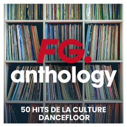 FG Anthology : 50 hits de la culture dancefloor
